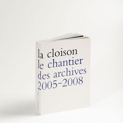 Theval la vie d'un chantier et l'incidence sur l'espace du travail